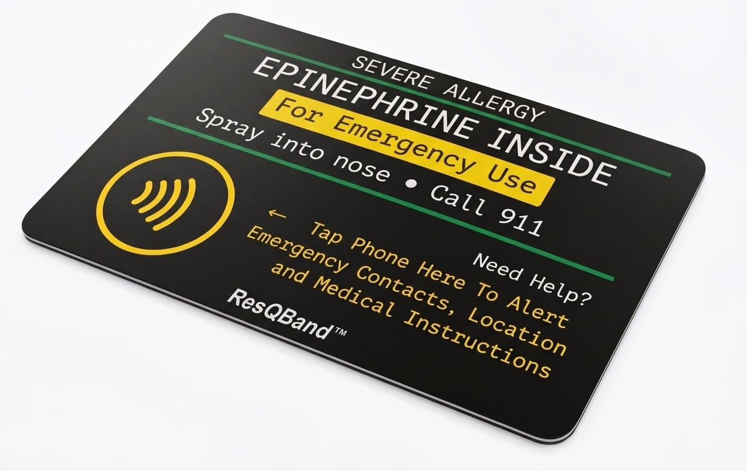 The ResQBand card: black NFC card reading Severe Allergy, Epinephrine Inside, For Emergency Use, spray into nose, call 911, and Tap Phone Here To Alert Emergency Contacts, Location and Medical Instructions
